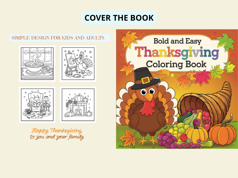 Bold and Easy Thanksgiving: Coloring Book for Kids and Adults for Relaxation, stress relief, and mindfulness through coloring (fall vibes)