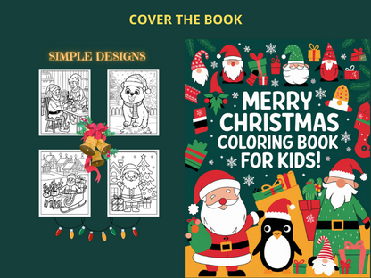 Merry Christmas : Coloring book For Kids ,Toddlers, preschoolers, and young children,you’ll discover (Adorable Christmas characters like Santa, reindeer, elves, and snowmen).